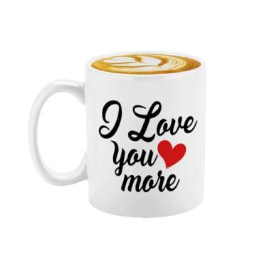 Imagem de Veracco Caneca de café de cerâmica branca I Love You More para ela, presente de aniversário, presente de aniversário de juntos, presente de aniversário e dia dos namorados (branco, cerâmica)
