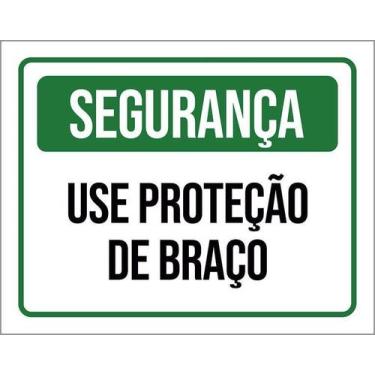 Imagem de Kit 10 Placa Acm Segurança Use Proteção Braço 18X23 - Sinalizo