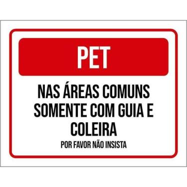 Imagem de Kit 10 Placa Acm Pet Áreas Comuns Guia Coleira 18X23 - Sinalizo