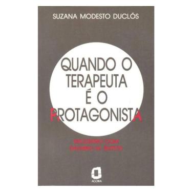 Imagem de Quando O Terapeuta É O Protagonista