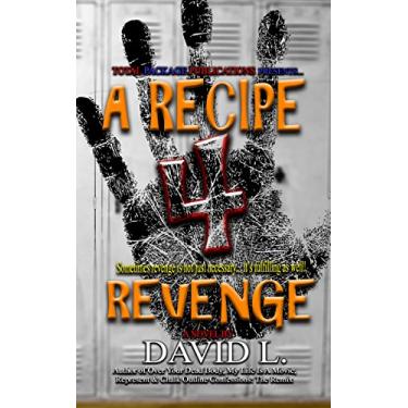 Imagem de A Recipe 4 Revenge (English Edition)