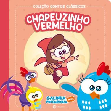 Imagem de Livro - CONTOS CLASSICOS GALINHA PINTADINHA MINI - CHAPEUZINHO VERMELH