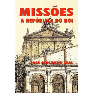 Imagem de Missões - República do Boi - Editora Rígel