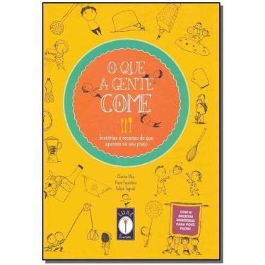 Imagem de O Que a Gente Come