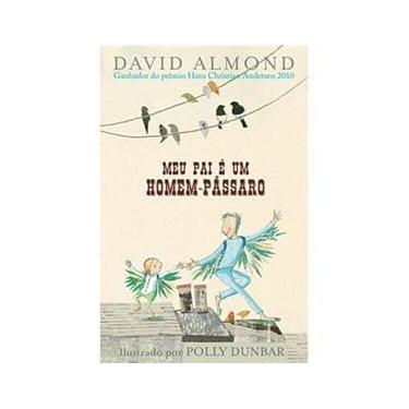 Imagem de Livro - Meu Pai é um Homem-Pássaro