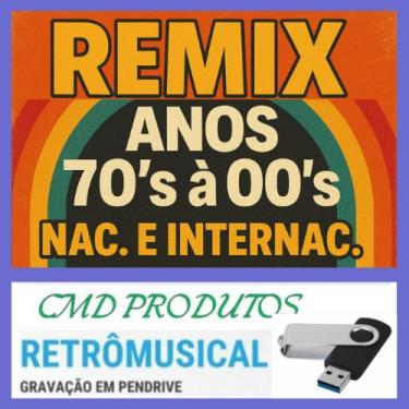 Imagem de Pen drive 8gb com Músicas - Remix Nac. e Internac. Anos 70's á 00's (m