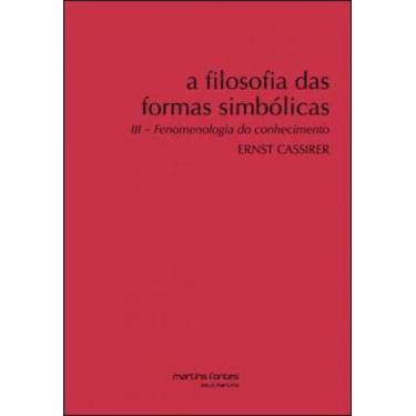 Imagem de A Filosofia Das Formas Simbólicas - Vol. 3