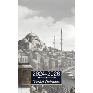 Imagem de Pocket Calendar 2024-2026: Two-Year Monthly Planner for Purse, 36 Months from January 2024 to December 2026 | Historical city illustration | Constantinople (modern-day Istanbul)