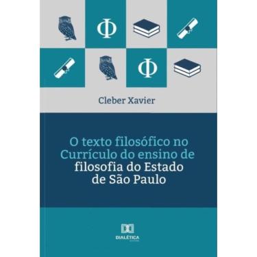 Imagem de O texto filosófico no Currículo do ensino de filosofia do Estado de SP-Português