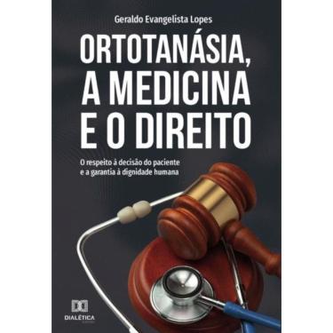 Imagem de Ortotanásia, a Medicina e o Direito-Português