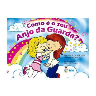 Imagem de Como é o seu Anjo da Guarda - infantil  IDE Editora - IDE LIVRARIA