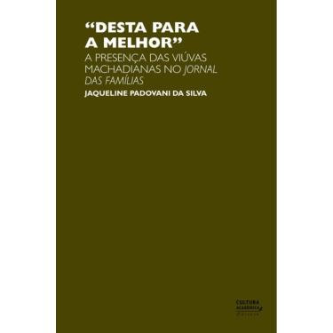 Imagem de Livro - Desta para a melhor