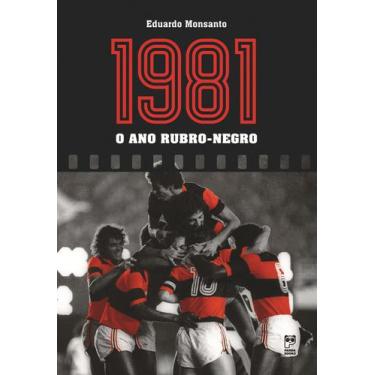 Imagem de Livro - 1981 - o ano rubro-negro