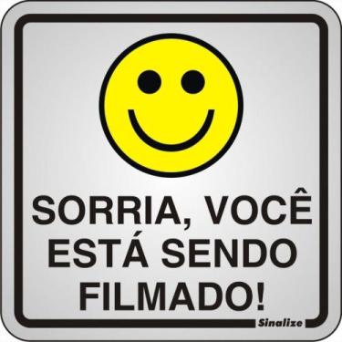 Imagem de Placa Sinalizacao Aluminio 15X15 ''Sorria,Voce Esta Sendo Filmado'' 12