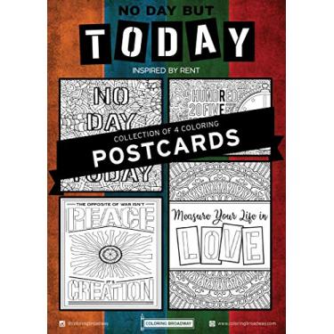 Imagem de Coloring Broadway - Cartões postais para colorir inspirados em aluguel (conjunto de 4) coleção "No Day But Today", mercadoria musical da Broadway, cartolina fosca (12,7 cm x 17,8 cm), presente ideal