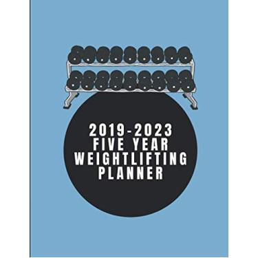 Imagem de 2019-2023 Five Year Weightlifting Planner: Weekly Workout Planner