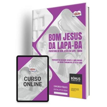 Imagem de Apostila Prefeitura de Bom Jesus da Lapa - BA 2024 - Professor de Educ