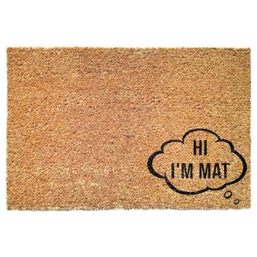 Imagem de Capacho Hi I'm Mat - Hi I'm Mat - Capacho engraçado - Tapete engraçado - Presente de inauguração de casa - Presente de aniversário e casamento