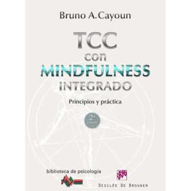 Imagem de Terapia Cognitivo-Conductual con Mindfulness integrado - Espanhol