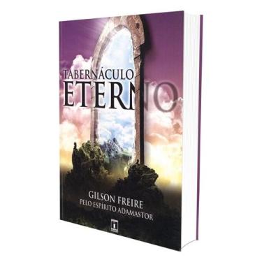 Imagem de Tabernáculo Eterno - Romance de Gilson Freire - INEDE