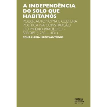 Imagem de A independência do solo que habitamos - UNESP SD