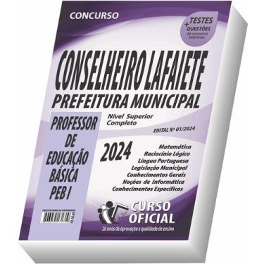 Imagem de Apostila Conselheiro Lafaiete - Mg - Professor- Peb I - Curso oficial