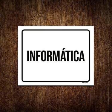 Imagem de Placa Sinalização - Informática Preta 27X35 - Sinalizo