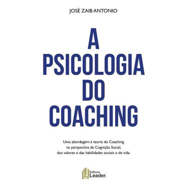 Imagem de Livro A Psicologia Do Coaching 1ª Edição
