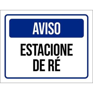 Imagem de Kit 10 Placa Acm Aviso Estacionar De Ré Azul 18X23 - Sinalizo