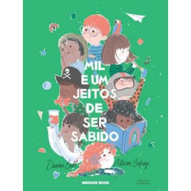 Imagem de Livro - Mil e um jeitos de ser sabido - Brinque-Book Editora de Livros