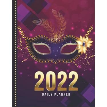 Imagem de 2022 Daily Planner: Purple Gold Carnival Mask - Sparkle Mardi Gras Art / One Page Per Day Diary / Large 365 Day Journal / Date Book With Notes Section ... Time Slots - Schedule - Calendar / Organizer