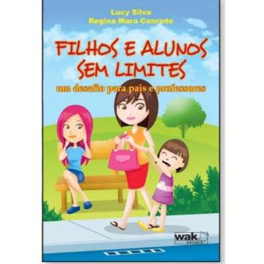 Imagem de Livro Filhos E Alunos Sem Limites