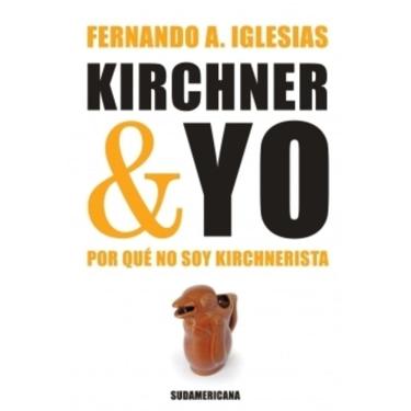 Imagem de Kirchnner &amp; Yo Porque Soy Kirchnerista