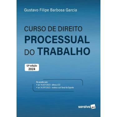 Imagem de Livro - Curso de Direito Processual do Trabalho - 12ª Edição 2024