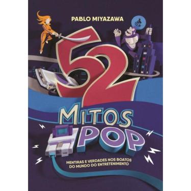 Imagem de 52 Mitos Da Cultura Pop