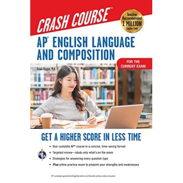 Imagem de Ap(r) English Language & Composition Crash Course, 3rd Ed., Book + Online: Get a Higher Score in Less Time