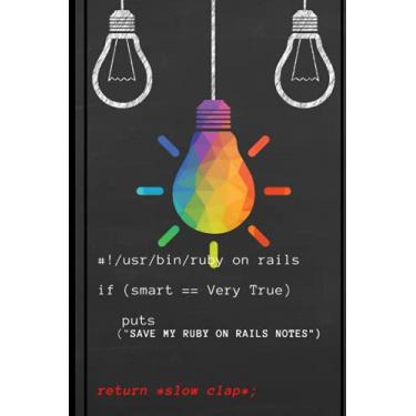 Imagem de If Smart == Very True My Ruby on Rails Coding Language Notes. Blank Linked Notebook Journal: Gag Gift For Developers Engineers Geeks For Confucian ... Earth Day (U.S.) Feast Of The Annunciation