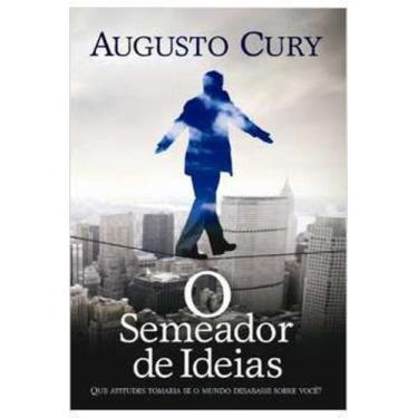 Imagem de Livro O Semeador De Ideias (Cury, Augusto) - Academia De Inteligência