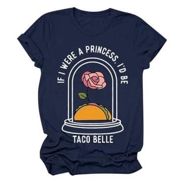 Imagem de Camisetas femininas If I were A Princess I'd Be Taco Belle, manga curta, plus size, gola redonda, estampa floral, camisetas modernas, Azul marino, GG