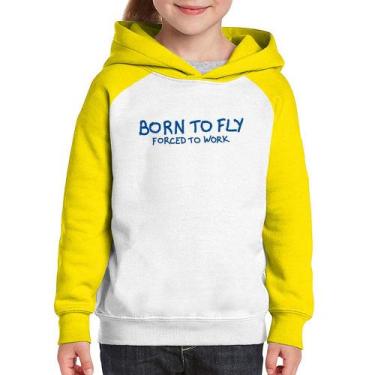 Imagem de Moletom Infantil Born to fly - Forced to work - Foca na Moda, Branco, 