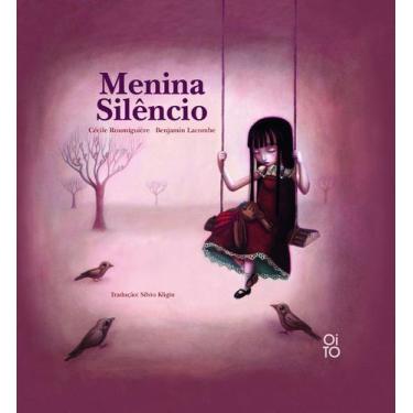 Imagem de Livro - Menina Silêncio