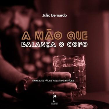 Imagem de Mão Que Balança o Copo, A