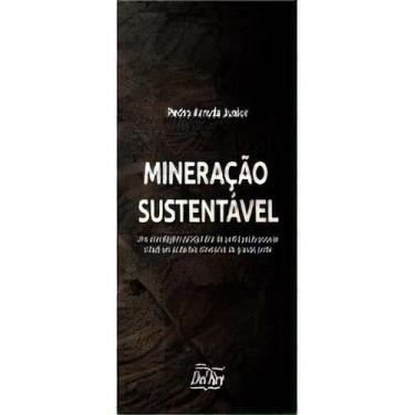 Imagem de Mineração Sustentável - 01Ed/23 - DEL REY LIVRARIA E EDITORA, Sortido