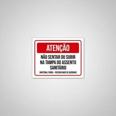 Imagem de Placa Acm Não Sentar Subir Tampa Assento Sanitário 18X23 - Sinalizo