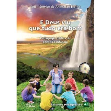 Imagem de Livro - E Deus viu que tudo era bom - Acompanha CD