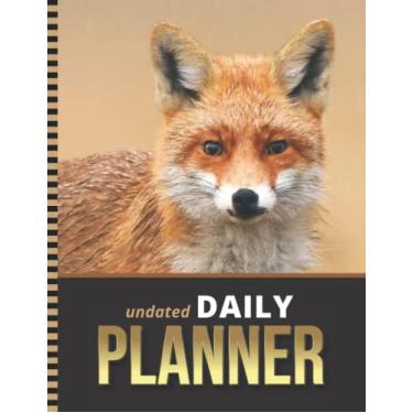 Imagem de Undated Daily Planner: 8.5x11 One Page Per Day Diary / 6AM to 7PM Hourly Schedule/With To Do List - Note Section/New Year's - Christmas Gift/Red Fox - Animal Art Photo