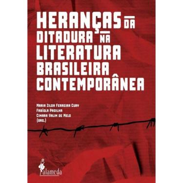 Imagem de Heranças Da Ditadura Na Literatura Brasileira Contemporânea