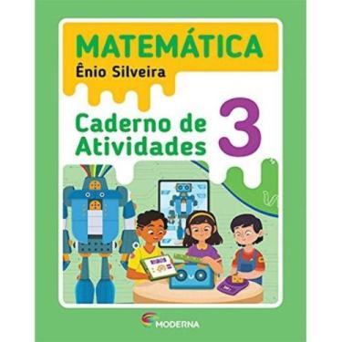 Imagem de Livro - Matemática - 3º ano - Caderno de Atividades - moderna