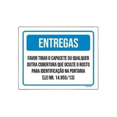 Imagem de Kit 10 Placa Sinalização - Entregas Favor Tirar Capacete Lei - Sinaliz