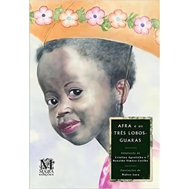 Imagem de Afra e os três lobos guarás - MAZZA EDICOES, Sortido